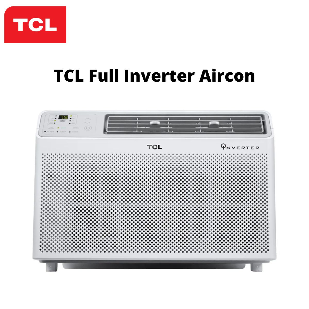 TCL Full Inverter Window Type Aircon - UB model