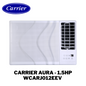 Carrier WCARJ012EEV 1.5 HP Window Type Airconditioner